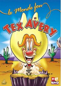 Le Monde fou de Tex Avery - DVD