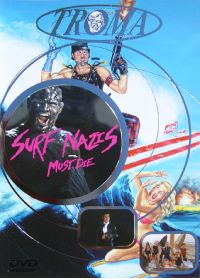 Surf Nazis Must Die - DVD