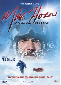Mike Horn - Le voyage intérieur - DVD