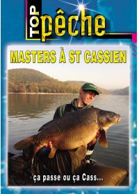 Top pêche - Master à St Cassien : Ca passe ou ça Cass - DVD