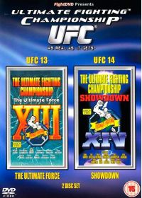 UFC 13 & 14 : The Ultimate Force + Showown - DVD