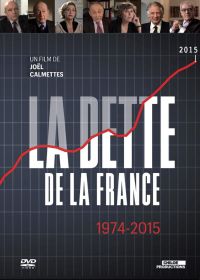 La Dette de la France : 1974-2015 - DVD