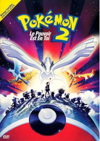 Pokémon 2 : Le Pouvoir est en Toi - DVD