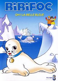 Bibifoc - Oh ! La belle bleu - DVD