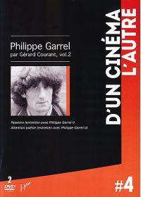 Philippe Garrel par Gérard Courant, vol. 2 : Passions (entretien avec Philippe Garrel I) +  Attention poésie (entretien avec Philippe Garrel II) - DVD