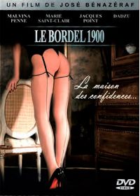 Le Bordel 1900 : la maison des confidences... - DVD