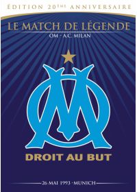 OM - Droit au but : Le match de légende OM - AC Milan (Édition 20ème Anniversaire) - DVD
