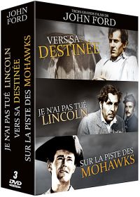 3 grands films de John Ford : Vers sa destinée + Je n'ai pas tué Lincoln + Sur la piste des Mohawks (Pack) - DVD