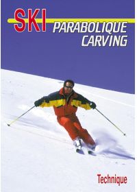 Le Ski parabolique carving : technique - DVD