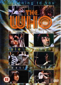 The Who : Listening to You - Live at the Isle of Wight Festival, 1970 - DVD