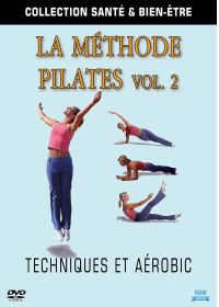 La Méthode Pilates : Techniques et aérobic - Vol. 2 - DVD