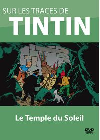 Sur les traces de Tintin - Vol. 4 : Le Temple du Soleil - DVD