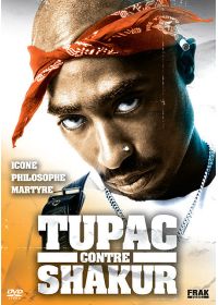 Tupac contre Shakur - DVD