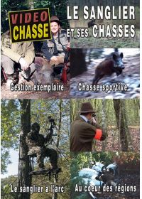 Le Sanglier et ses chasses : Gestion exemplaire, chasse sportive, le sanglier à l'arc, au coeur des régions - DVD