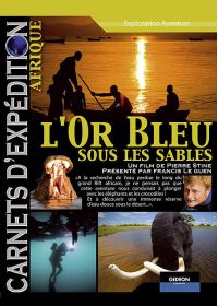 Carnets d'expédition - Afrique : L'Or Bleu sous les sables - DVD