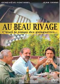 Au beau rivage : C'était le temps des guinguettes - DVD