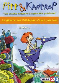 Pitt & Kantrop - Vol. 1 : La guerre des Pithèques n'aura pas lieu - DVD