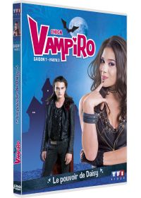 Chica Vampiro - Saison 1 - Partie 2 - Le pouvoir de Daisy - DVD