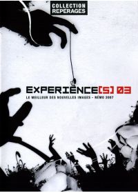 Expérience(s) 02 : Le meilleur des nouvelles images - Némo 2006 - DVD