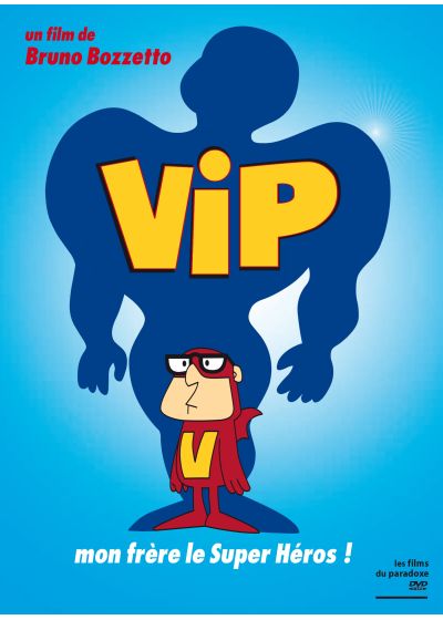 VIP, mon frère le Super Héros ! - DVD