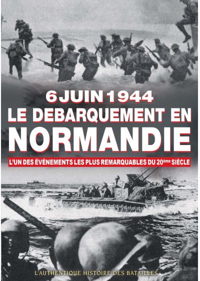 6 juin 1944 : Le débarquement de Normandie - DVD