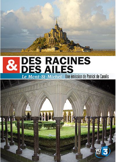 Des racines & des ailes - Le Mont-St-Michel - DVD