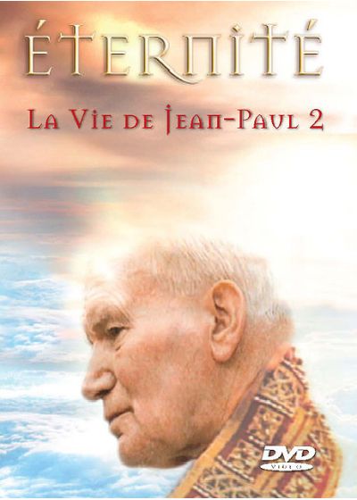 Éternité (La vie de Jean-Paul 2) - DVD