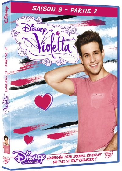 Violetta - Saison 3 - Partie 2 - L'arrivée d'un nouvel étudiant va-t-elle tout changer ? - DVD