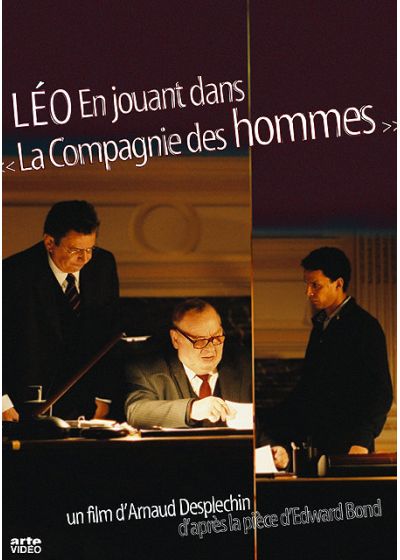 Léo, en jouant "Dans la compagnie des hommes" - DVD