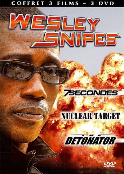 Wesley Snipes : 7 Secondes + Nuclear Target + The Detonator (Pack) - DVD