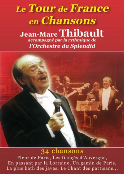 Le Tour de France en chansons - Jean-Marc Thibault - DVD