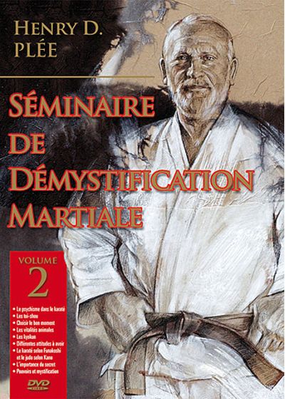 Séminaire de démystification martiale - Volume 2 - DVD