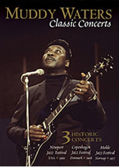 Waters, Muddy - Classic Concerts - DVD