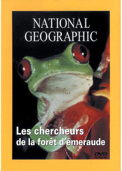 National Geographic - Les chercheurs de la fôret d'émeraude - DVD