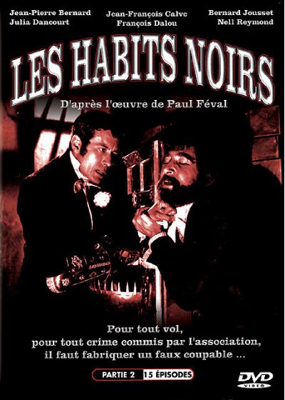 Les Habits noirs - Partie 2 - DVD