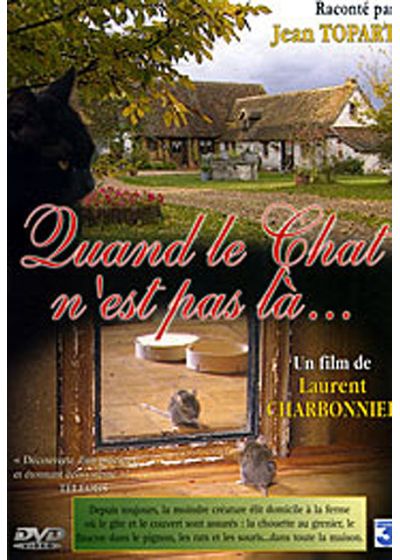 Quand le chat n'est pas là... - DVD