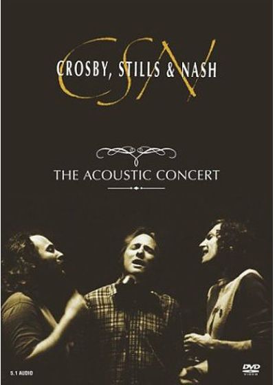 Crosby, Stills & Nash - The Acoustic Concert - DVD