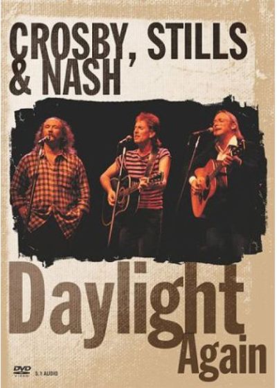 Crosby, Stills & Nash - Daylight Again - DVD