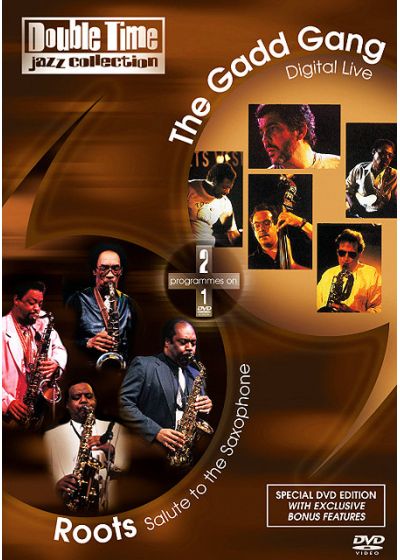 Double Time Jazz Collection - Roots / Salute to the Saxophone + The Gadd Gang / Digital Live - DVD