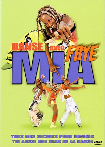 Danse avec Mia Frye - DVD