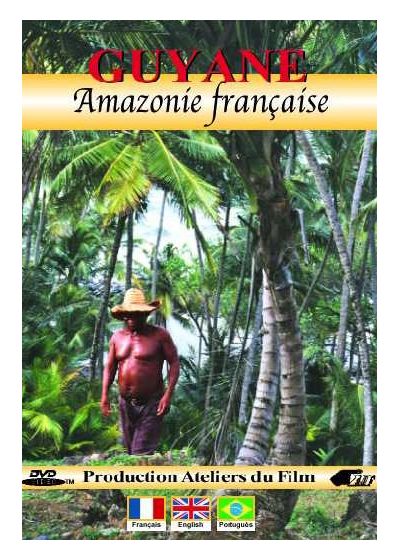 Guyane : Amazonie Française - DVD