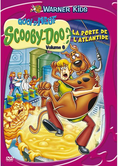 Quoi d'neuf Scooby-Doo ? - Volume 6 - La porte de l'Atlantide - DVD