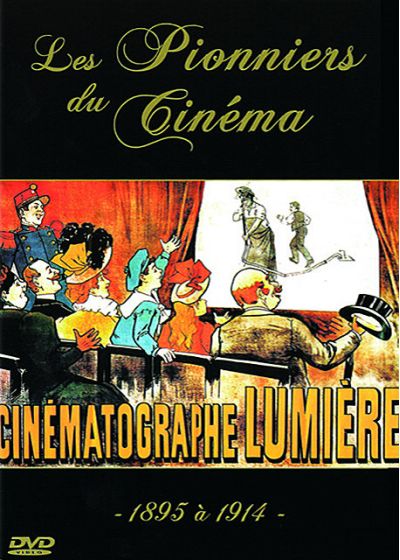 Pionniers du cinéma : 1895-1914 - DVD