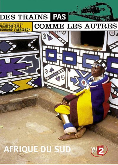 Des trains pas comme les autres - L'Afrique du Sud - DVD