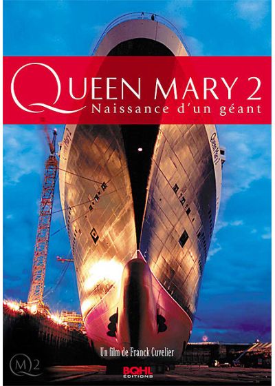 Queen Mary 2 - Naissance d'un géant - DVD