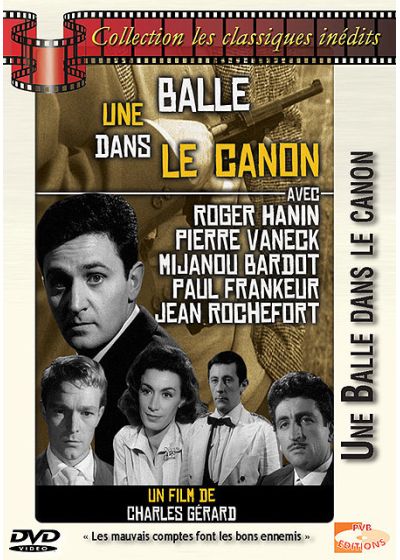 Une Balle dans le canon - DVD