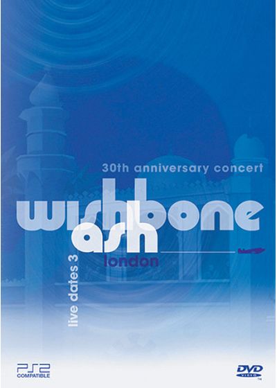 Wishbone Ash - 30th Anniversary Concert - DVD