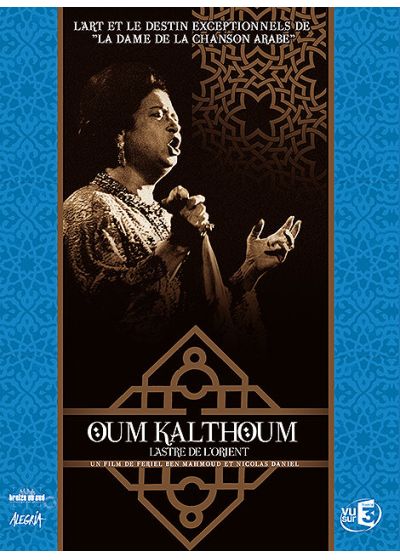 Oum Kalthoum - L'astre de l'orient - DVD