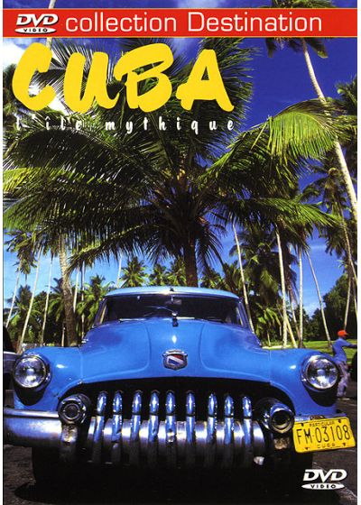 Cuba - L'île mythique - DVD