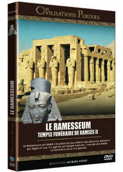 Les Civilisations perdues : Le Ramesseum, temple funéraire de Ramsès II - DVD